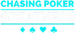 Chasing Poker Greatness